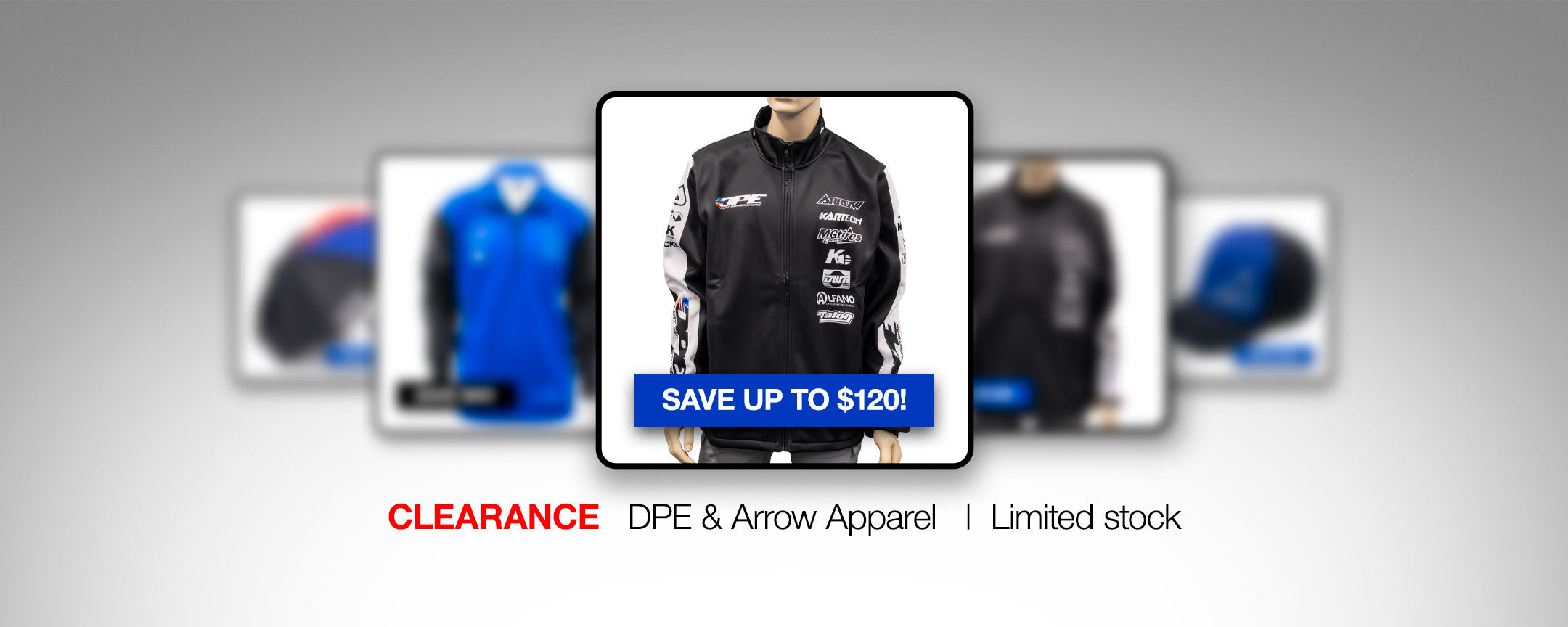 Apparel Clearance - DPE and Arrow Karts
